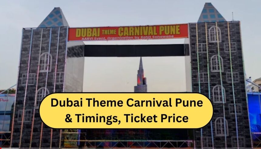 Dubai Theme Carnival Pune