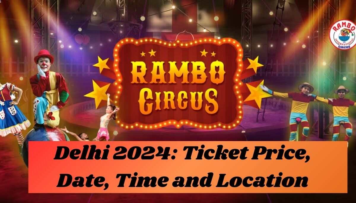 Rambo Circus Delhi